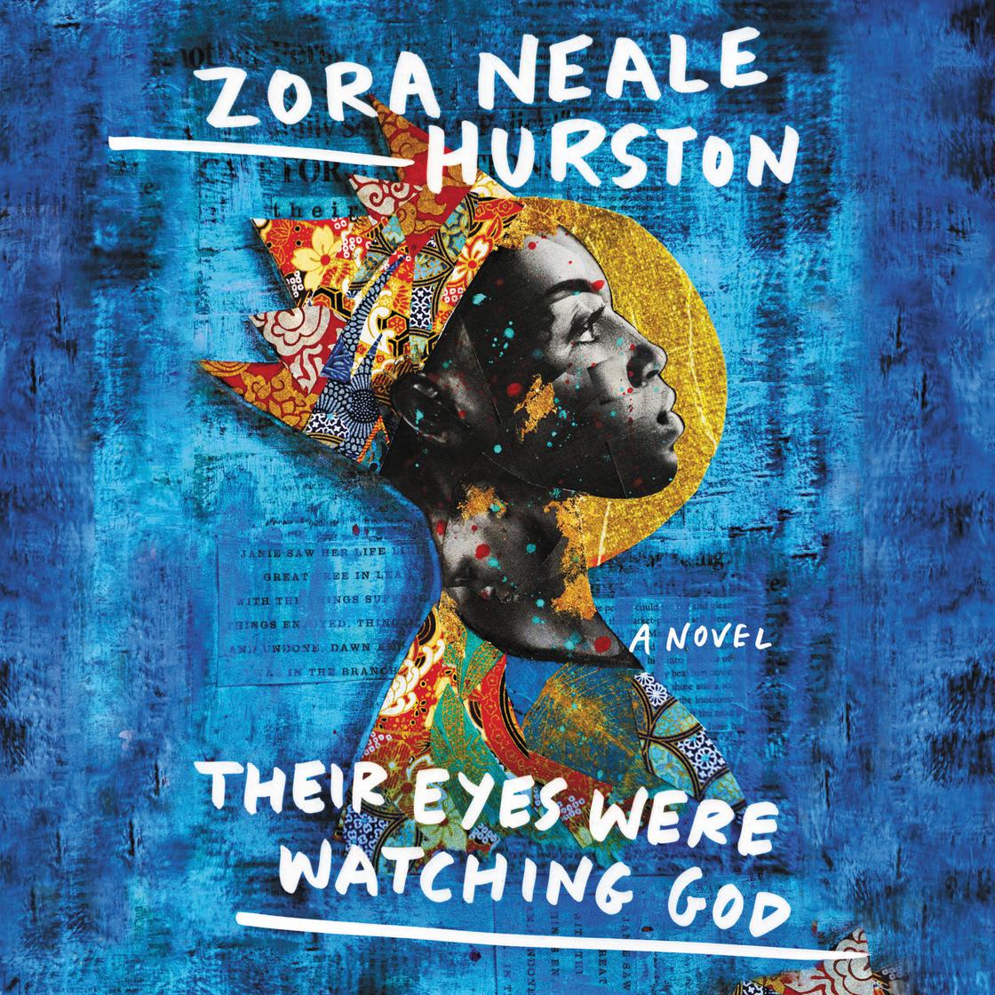 View audiobook of Their Eyes Were Watching God by Zora Neale Hurston