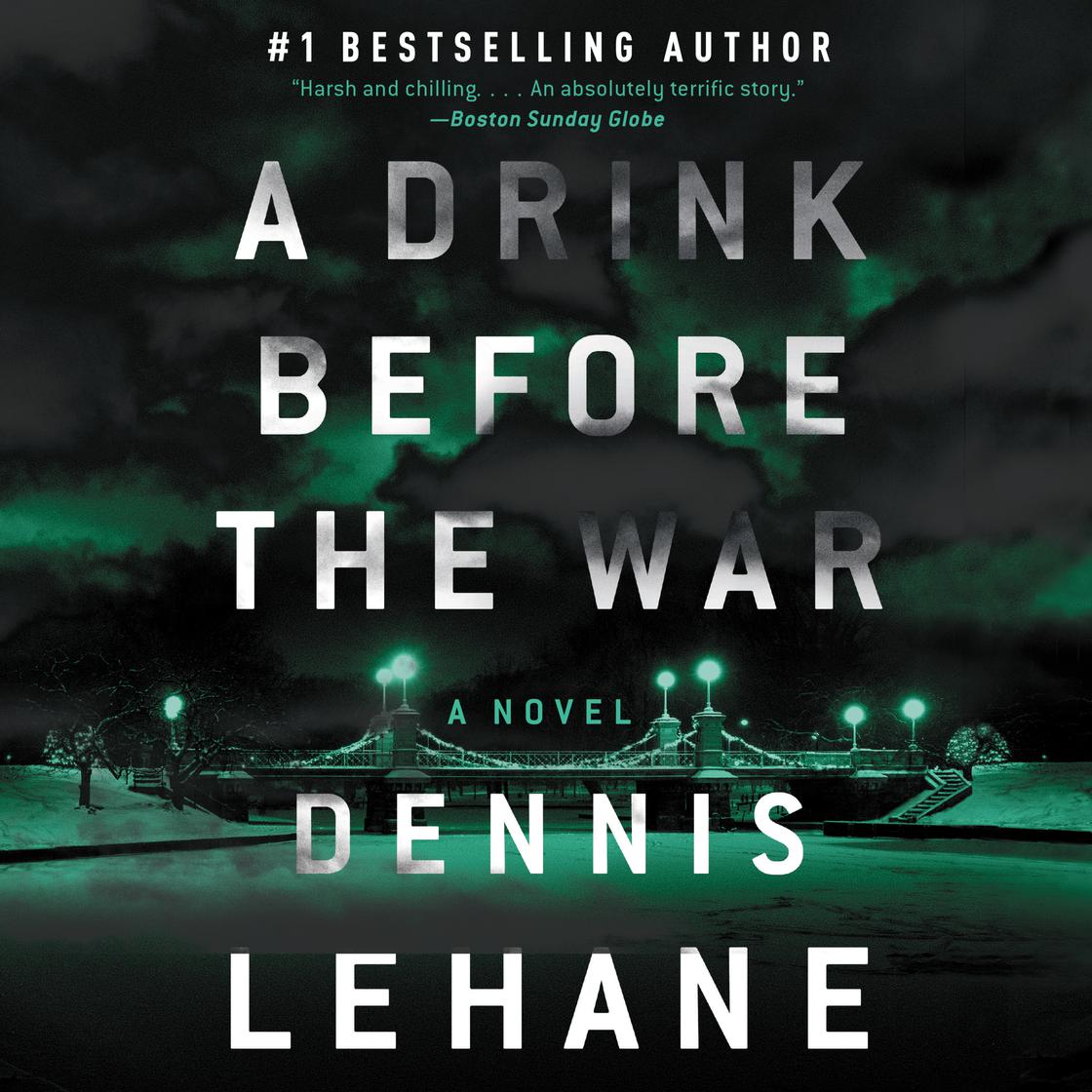 View audiobook of A Drink Before the War by Dennis Lehane