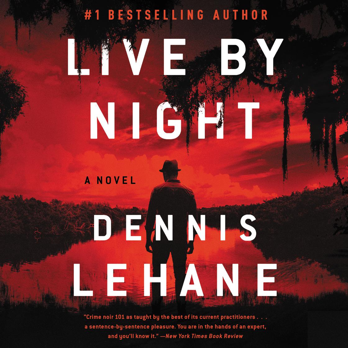 View audiobook of Live by Night by Dennis Lehane