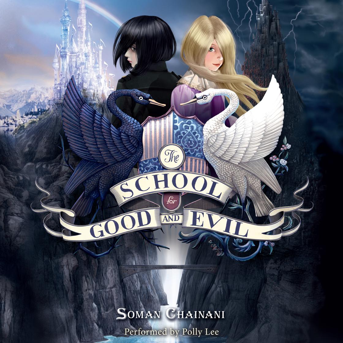 View audiobook of The School for Good and Evil by Soman Chainani