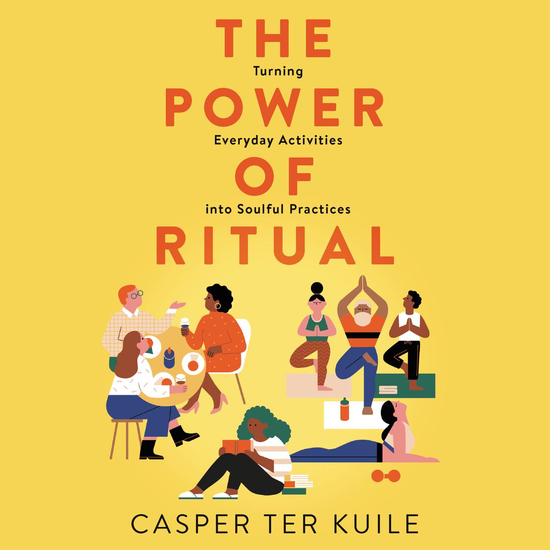 View audiobook of The Power of Ritual by Casper ter Kuile
