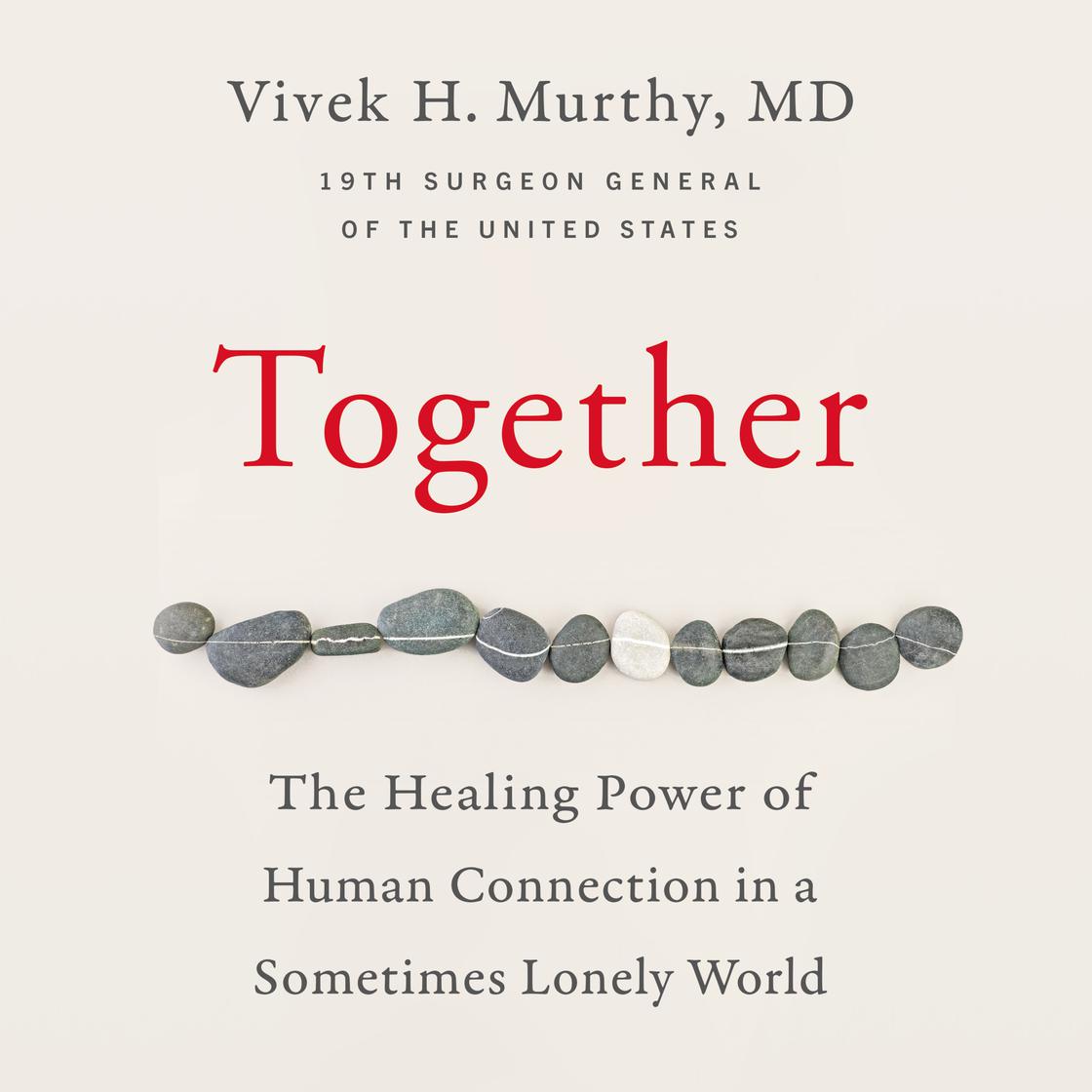 View audiobook of Together by Vivek H. Murthy