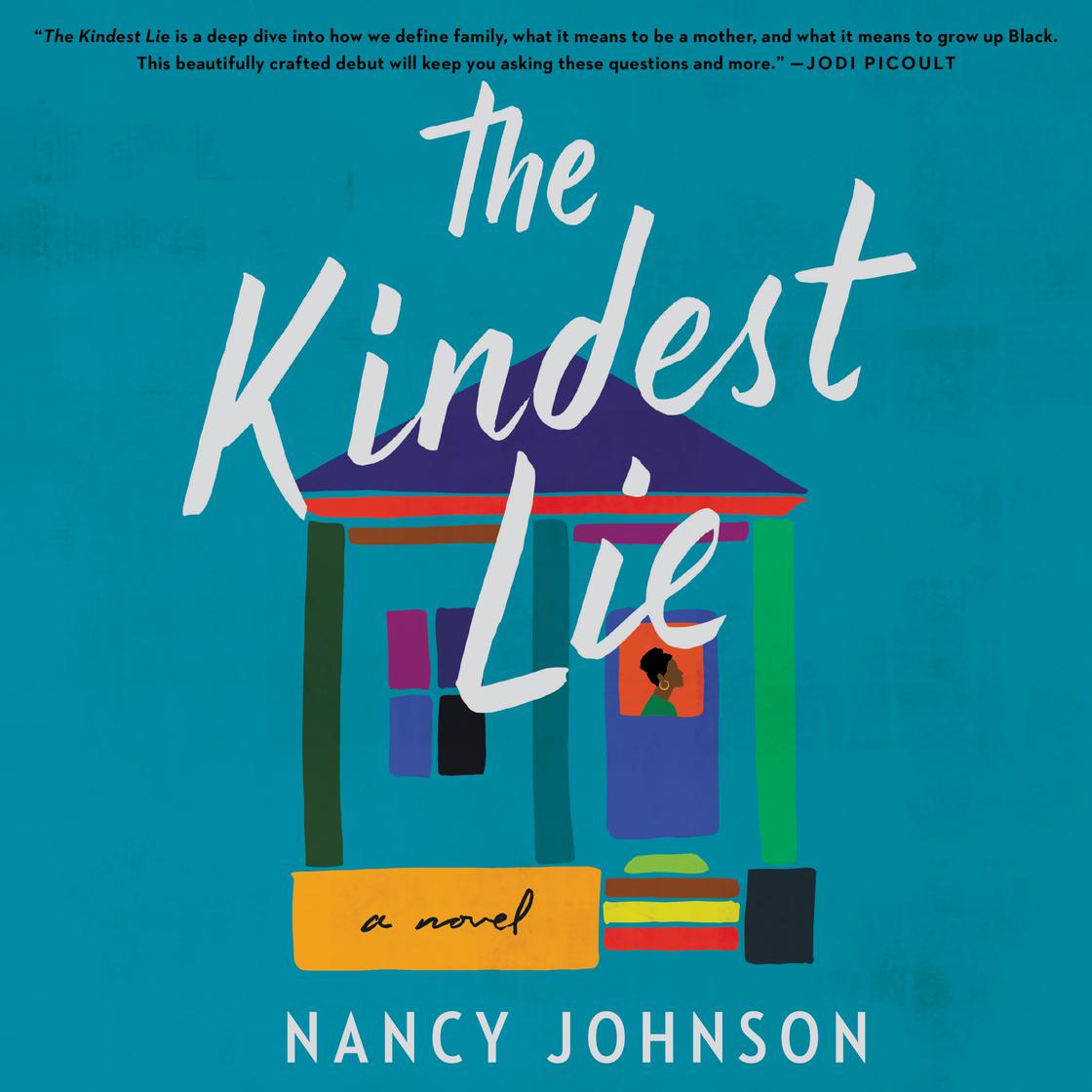 View audiobook of The Kindest Lie by Nancy Johnson