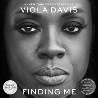 View audiobook of Finding Me by Viola Davis