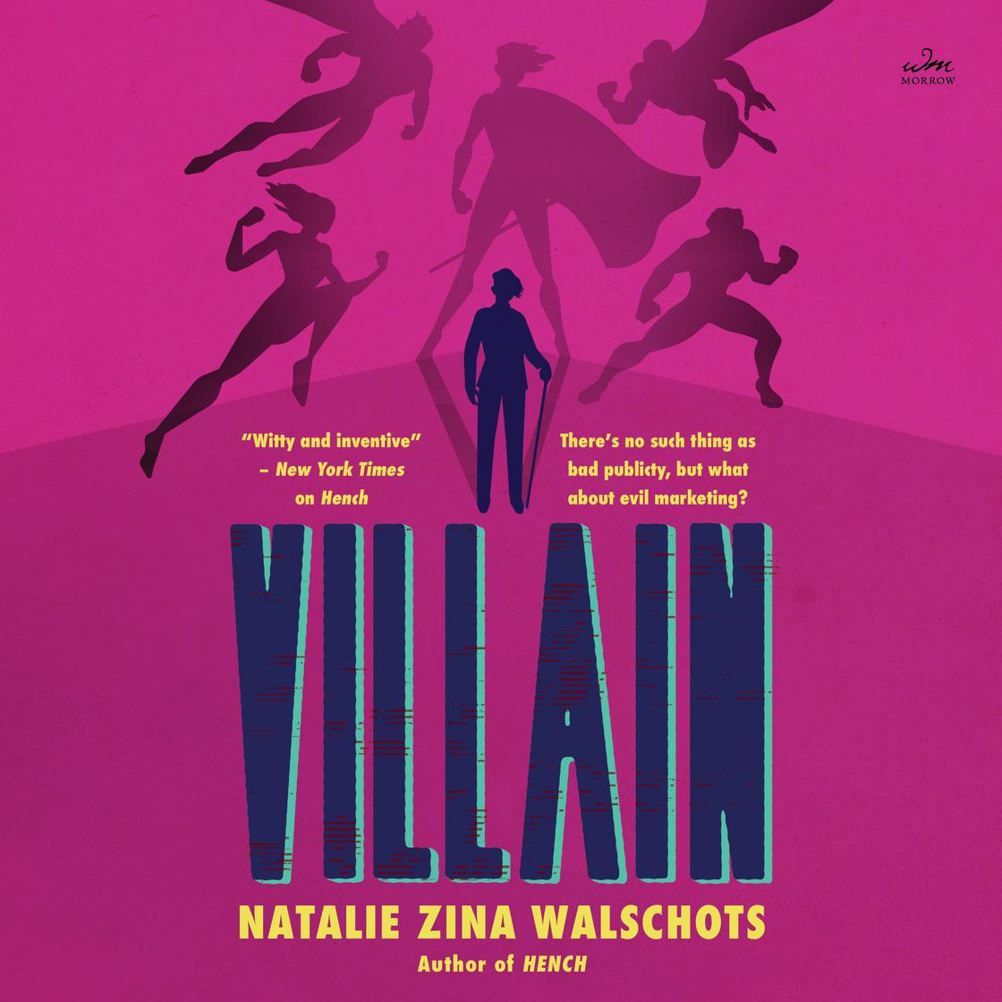 View audiobook of Villain by Natalie Zina Walschots
