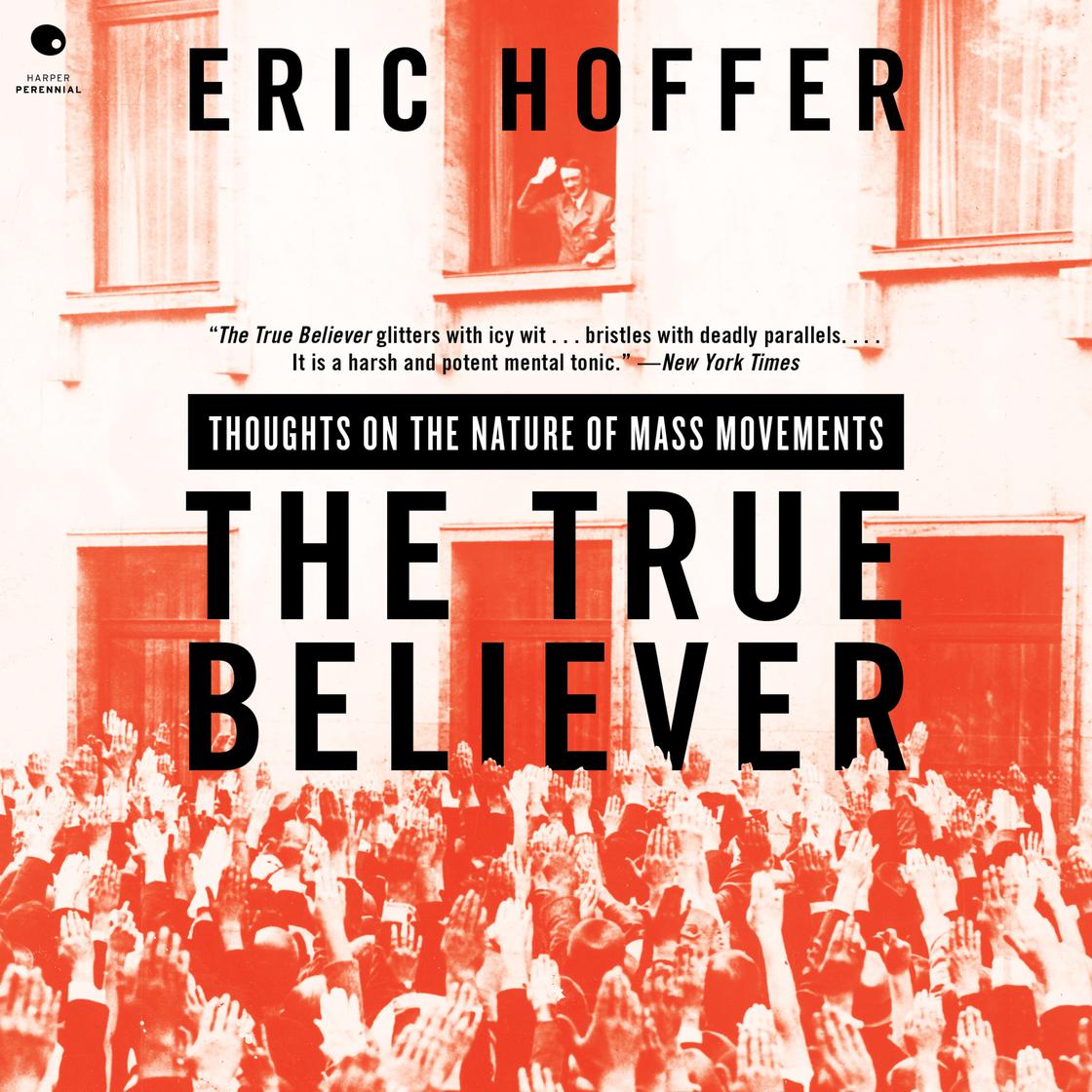 View audiobook of The True Believer by Eric Hoffer