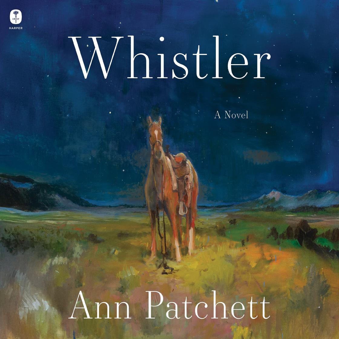 View audiobook of Whistler by Ann Patchett