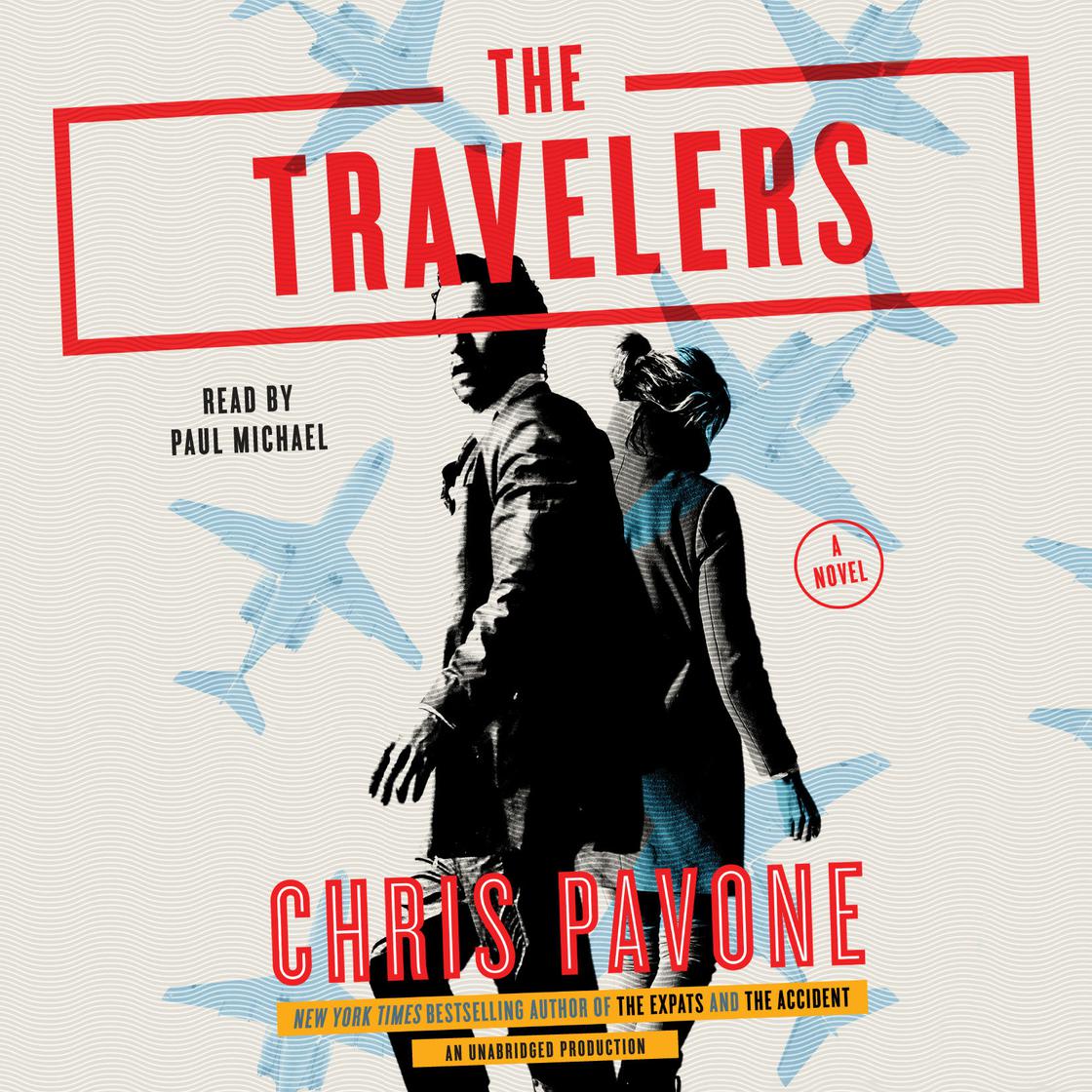 View audiobook of The Travelers by Chris Pavone
