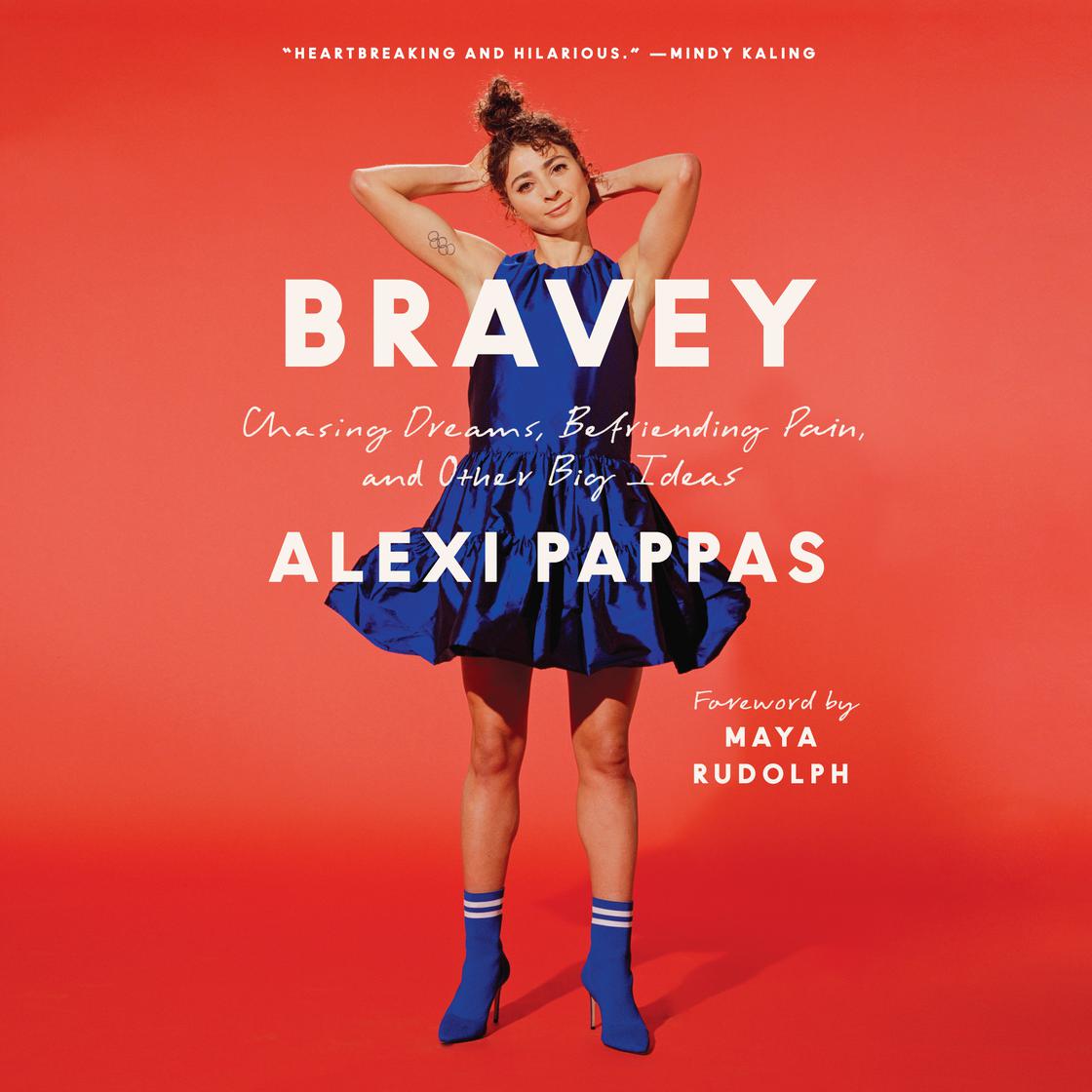 View audiobook of Bravey by Alexi Pappas