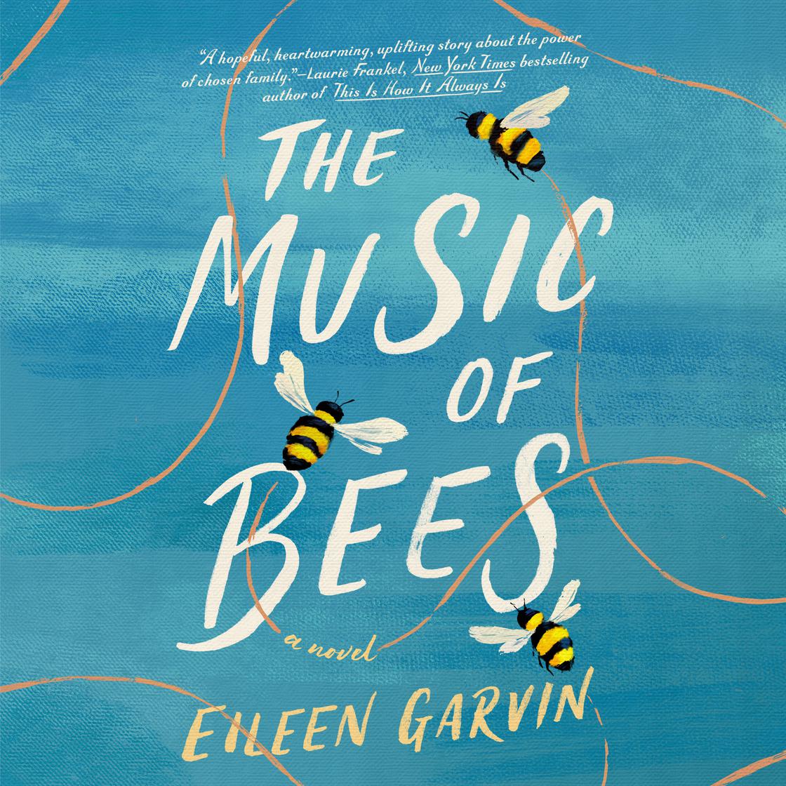 View audiobook of The Music of Bees by Eileen Garvin