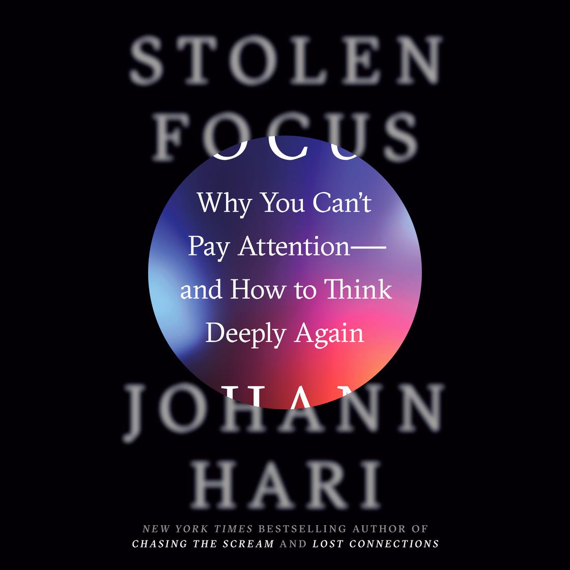 View audiobook of Stolen Focus by Johann Hari
