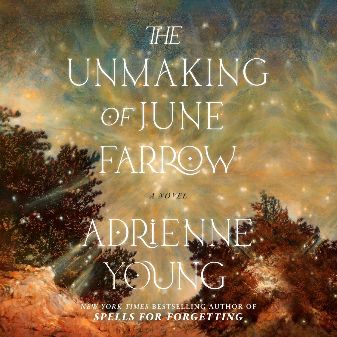 View audiobook of The Unmaking of June Farrow by Adrienne Young