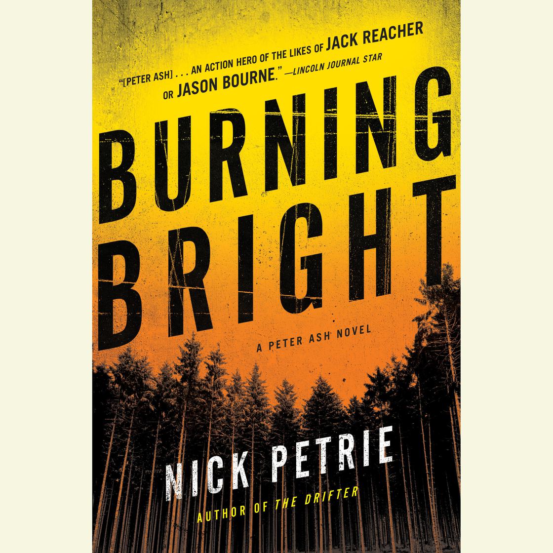 View audiobook of Burning Bright by Nick Petrie