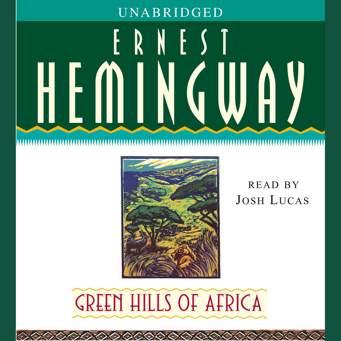 View audiobook of Green Hills of Africa by Ernest Hemingway