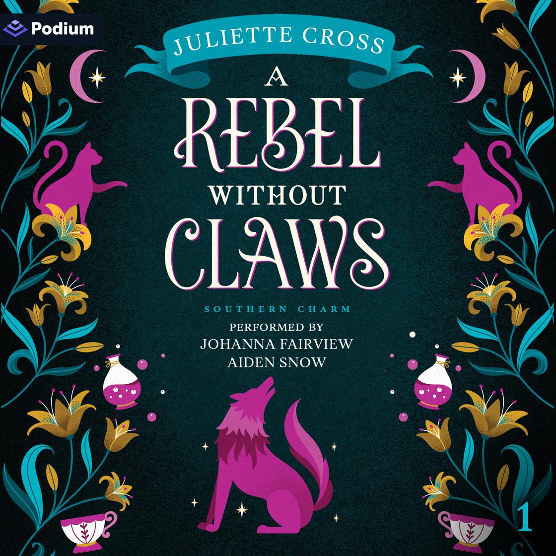 View audiobook of A Rebel Without Claws by Juliette Cross