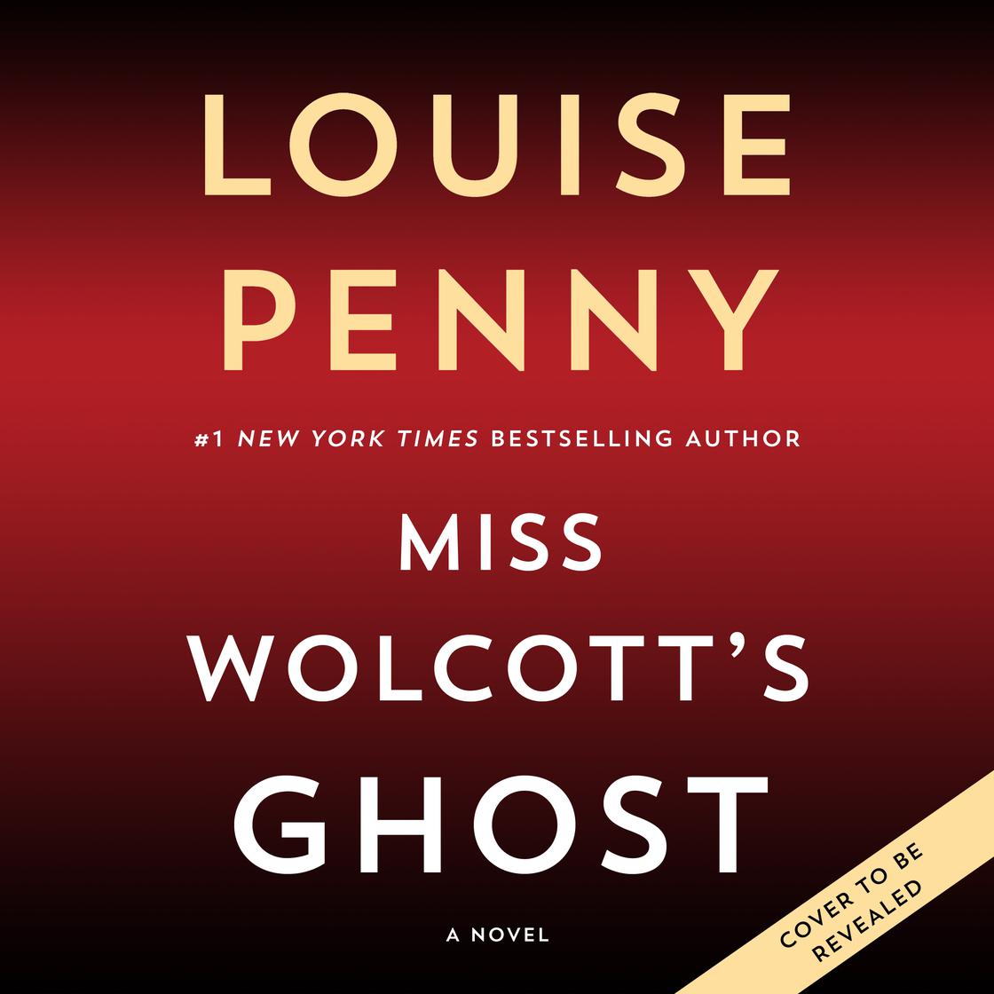 View audiobook of Miss Wolcott's Ghost by Louise Penny