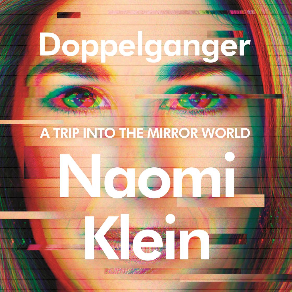 View audiobook of Doppelganger by Naomi Klein