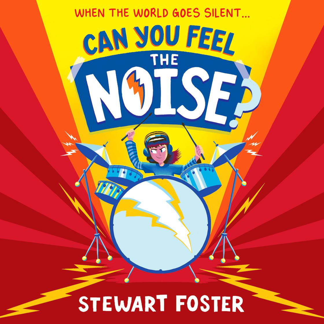 View audiobook of Can You Feel the Noise? by Stewart Foster