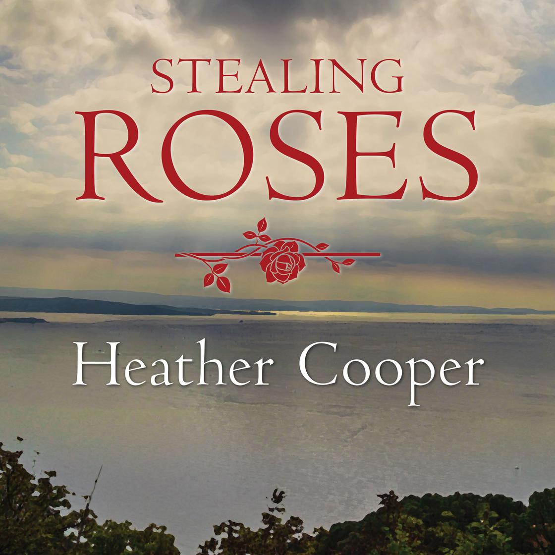 View audiobook of Stealing Roses by Heather Cooper