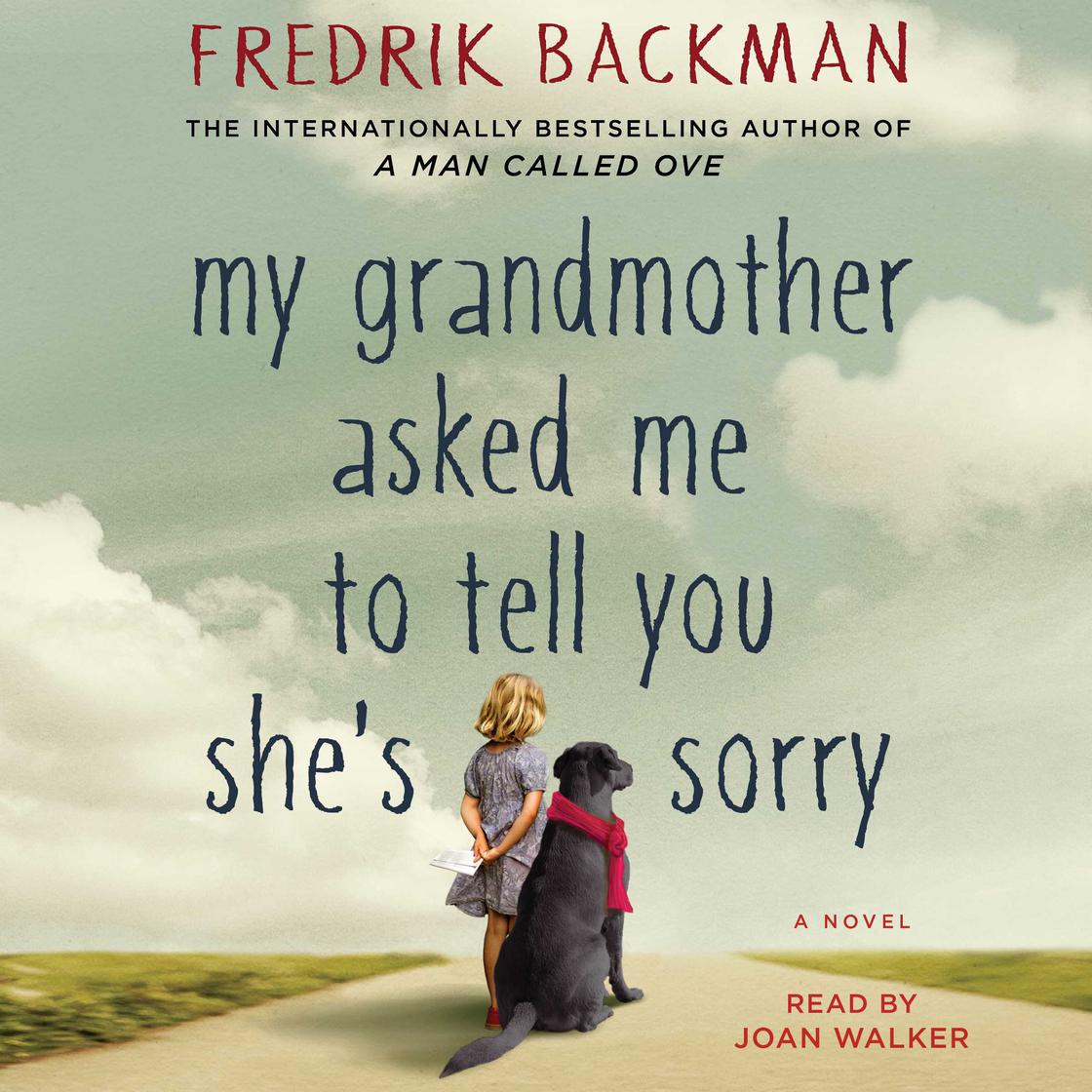 View audiobook of My Grandmother Asked Me to Tell You She's Sorry by Fredrik Backman