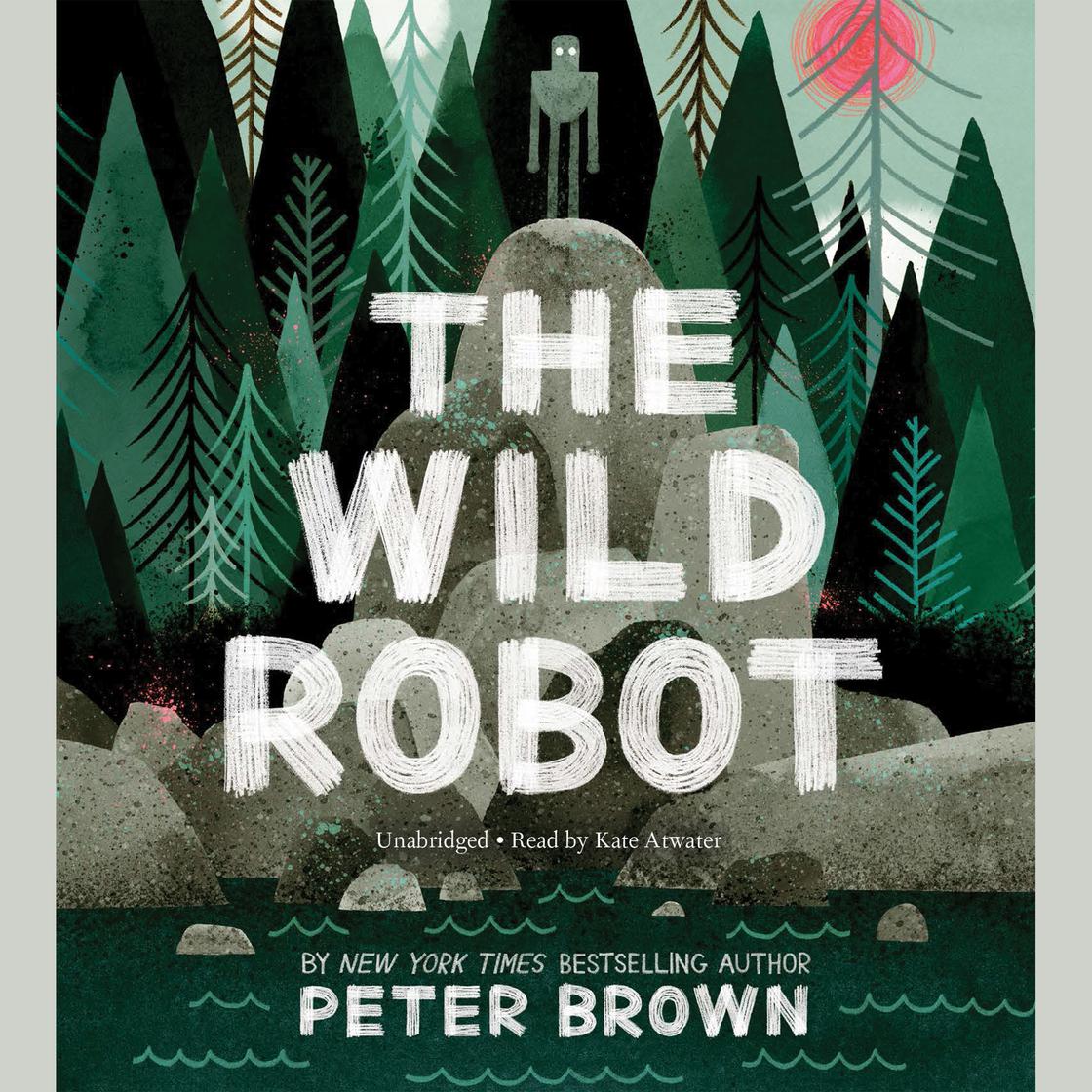 View audiobook of The Wild Robot by Peter Brown