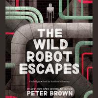 View audiobook of The Wild Robot Escapes by Peter Brown