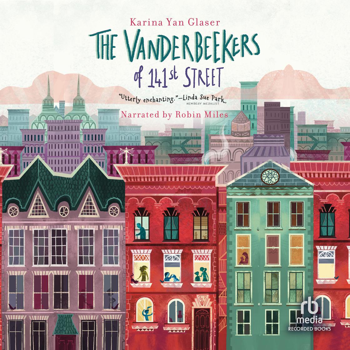 The Vanderbeekers of 141st Street by Karina Yan Glaser
