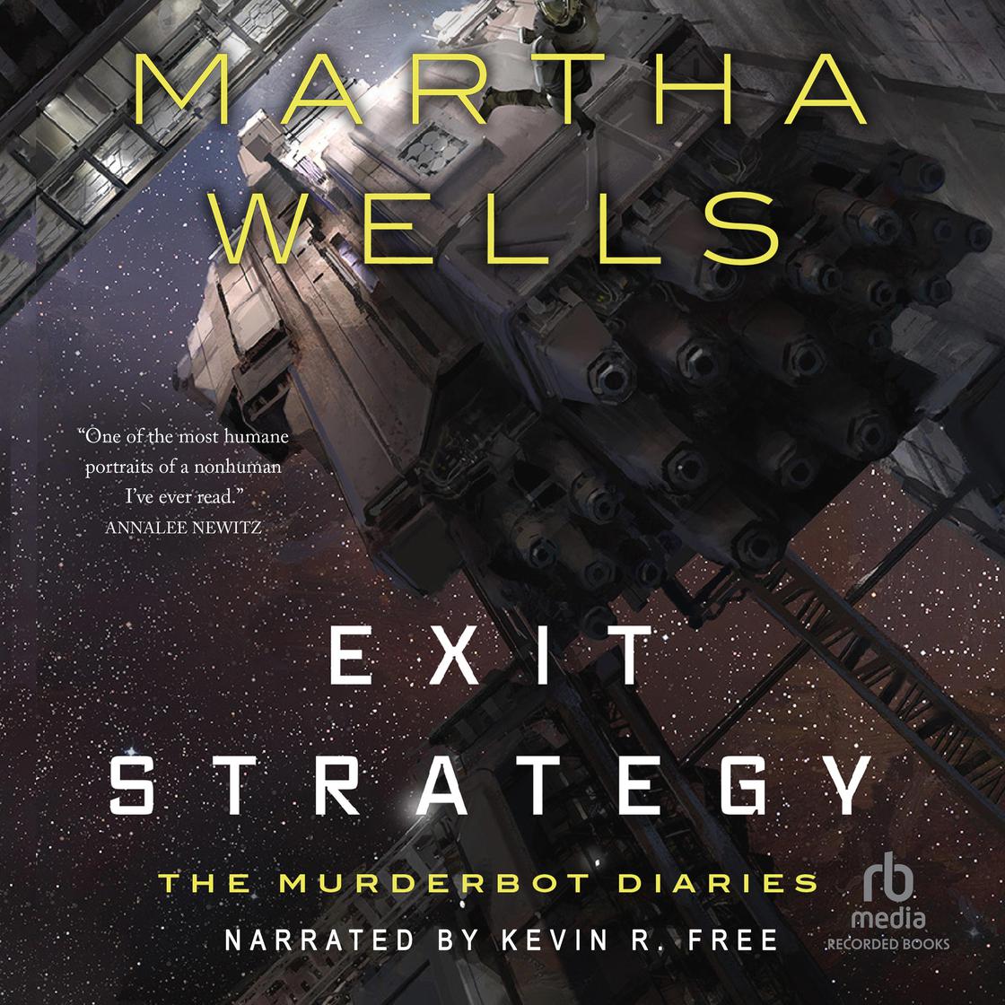 View audiobook of Exit Strategy by Martha Wells