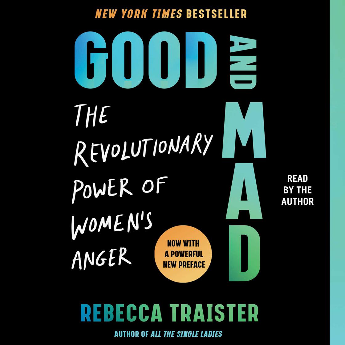 View audiobook of Good and Mad by Rebecca Traister