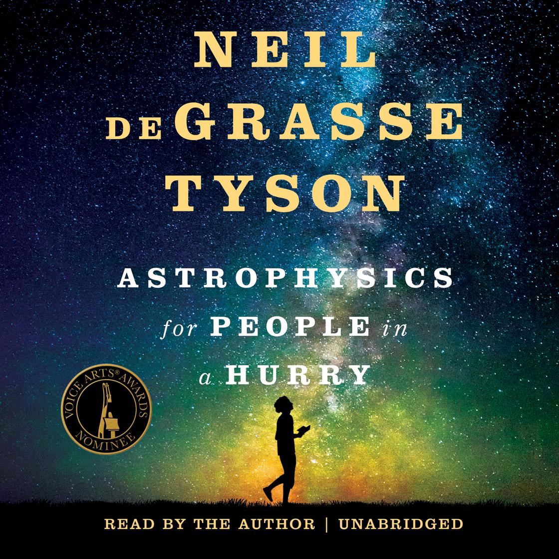 View audiobook of Astrophysics for People in a Hurry by Neil deGrasse Tyson