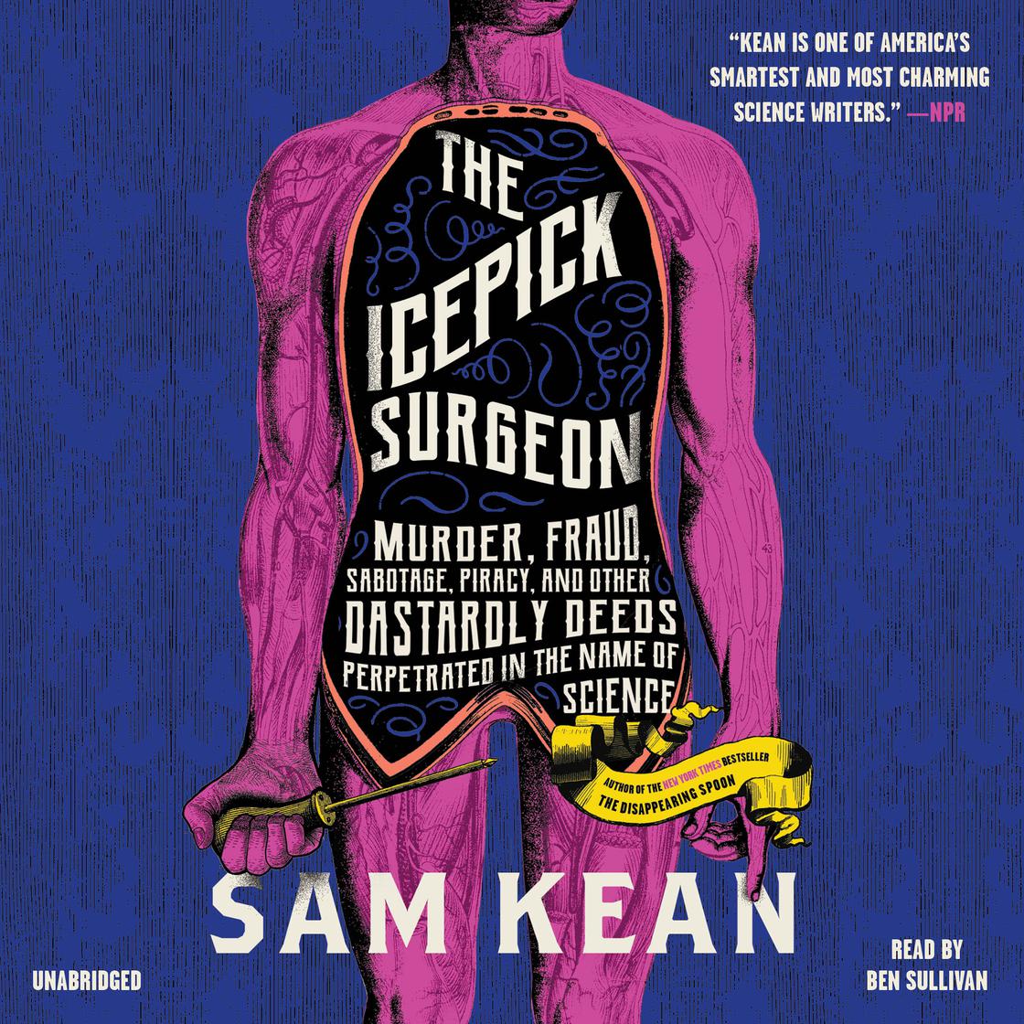 View audiobook of The Icepick Surgeon by Sam Kean