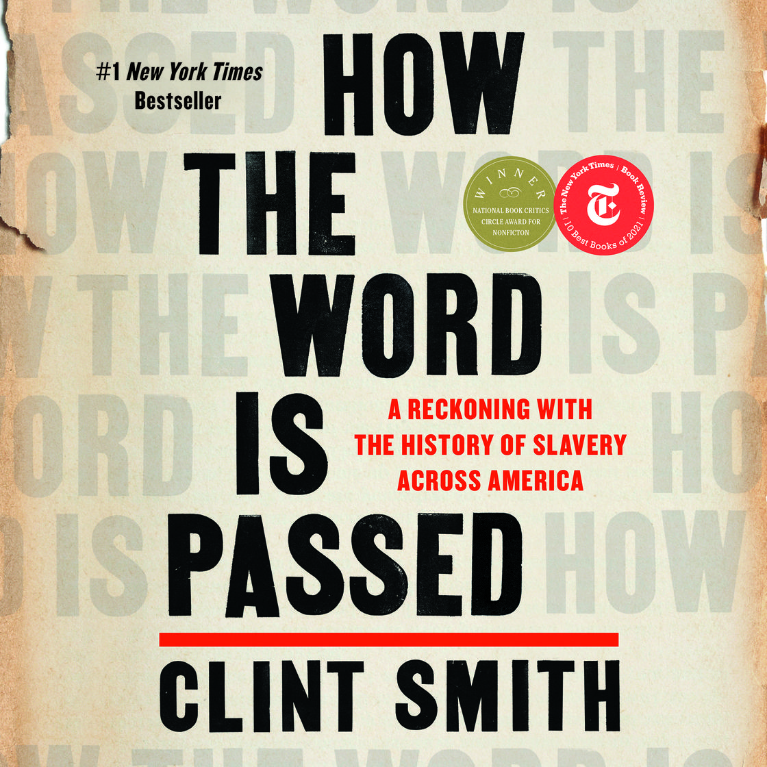 View audiobook of How the Word Is Passed by Clint Smith