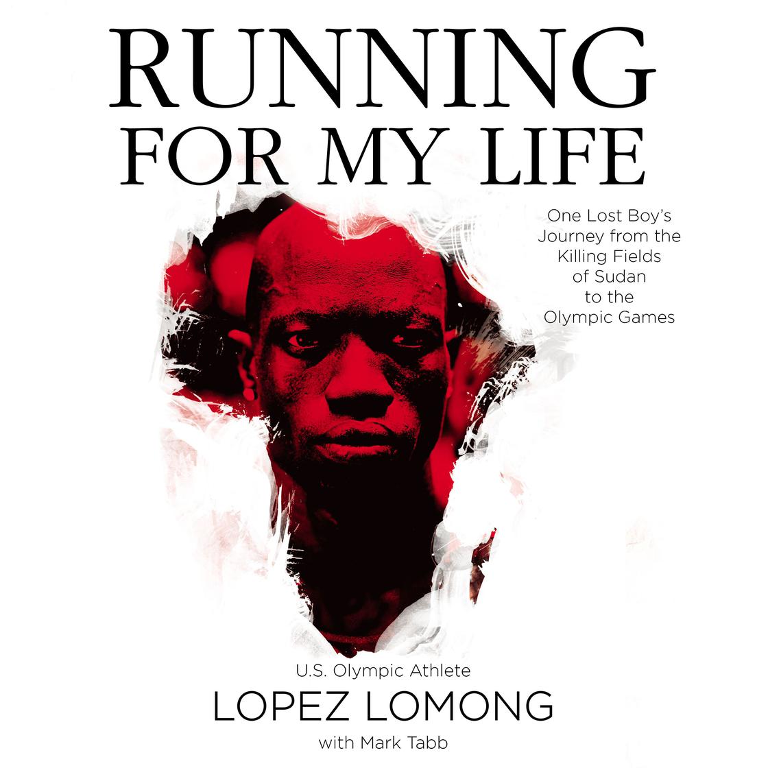 View audiobook of Running for My Life by Lopez Lomong & Mark Tabb