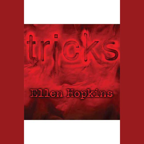 View audiobook of Tricks by Ellen Hopkins