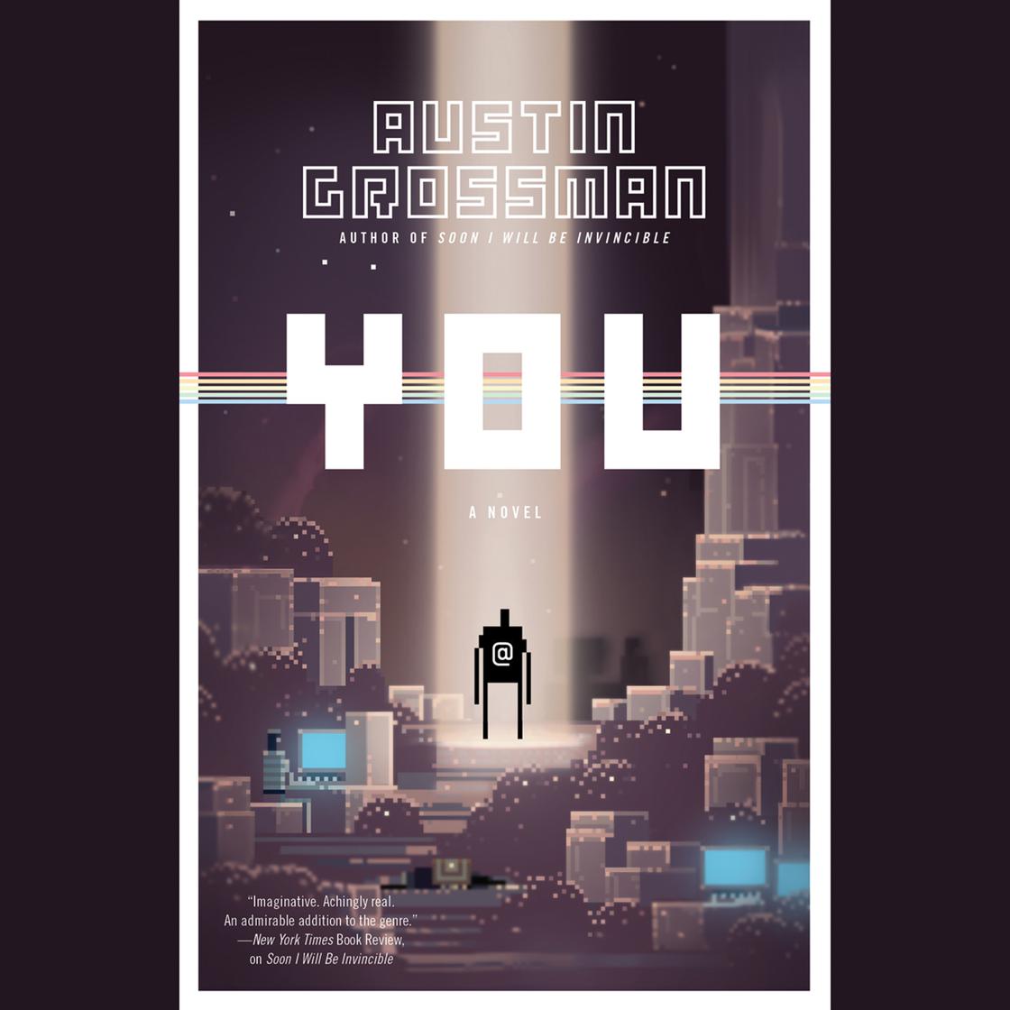 View audiobook of You by Austin Grossman