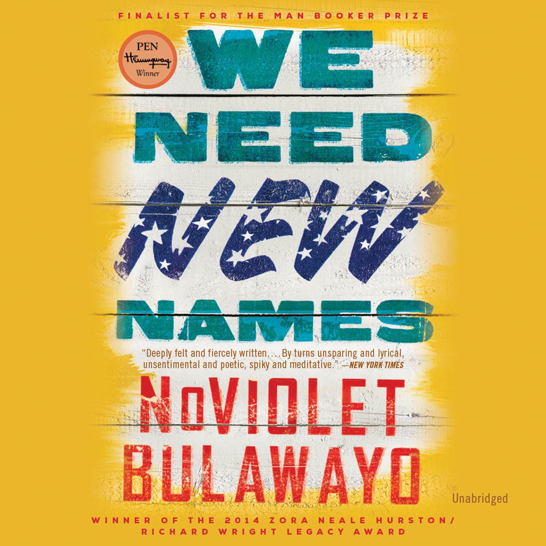 View audiobook of We Need New Names by NoViolet Bulawayo