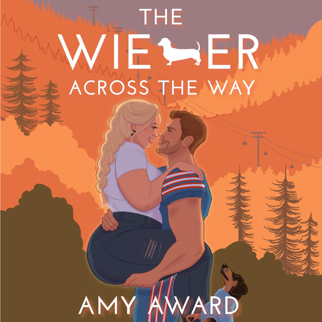 View audiobook of The Wiener Across the Way by Amy Award