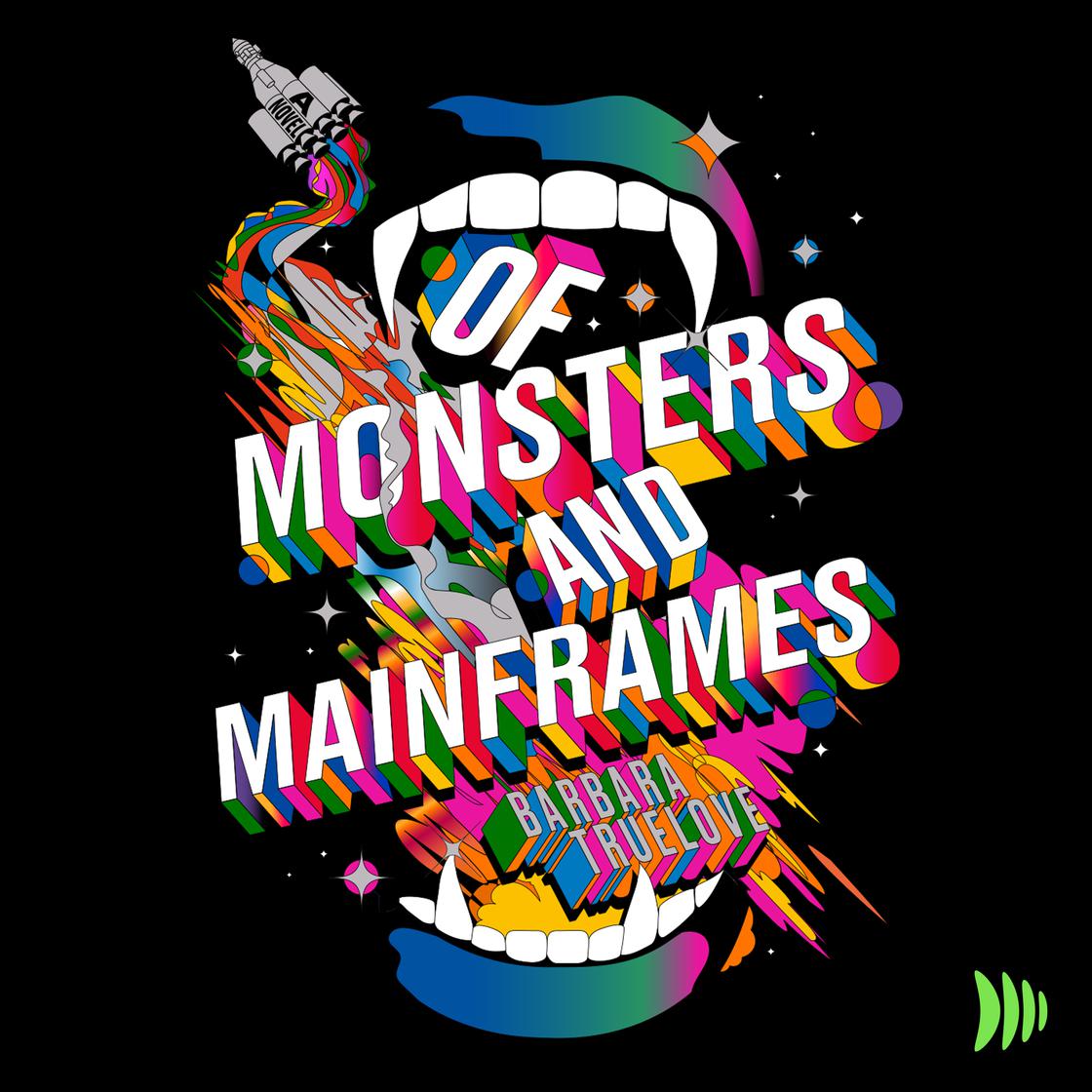 View audiobook of Of Monsters and Mainframes by Barbara Truelove