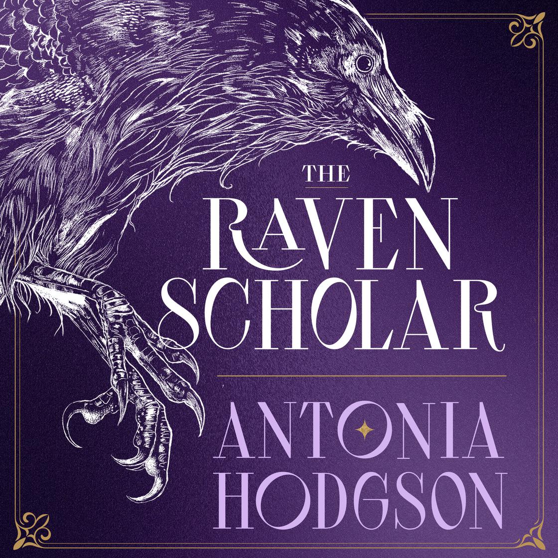 View audiobook of The Raven Scholar by Antonia Hodgson