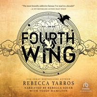 View audiobook of Fourth Wing by Rebecca Yarros