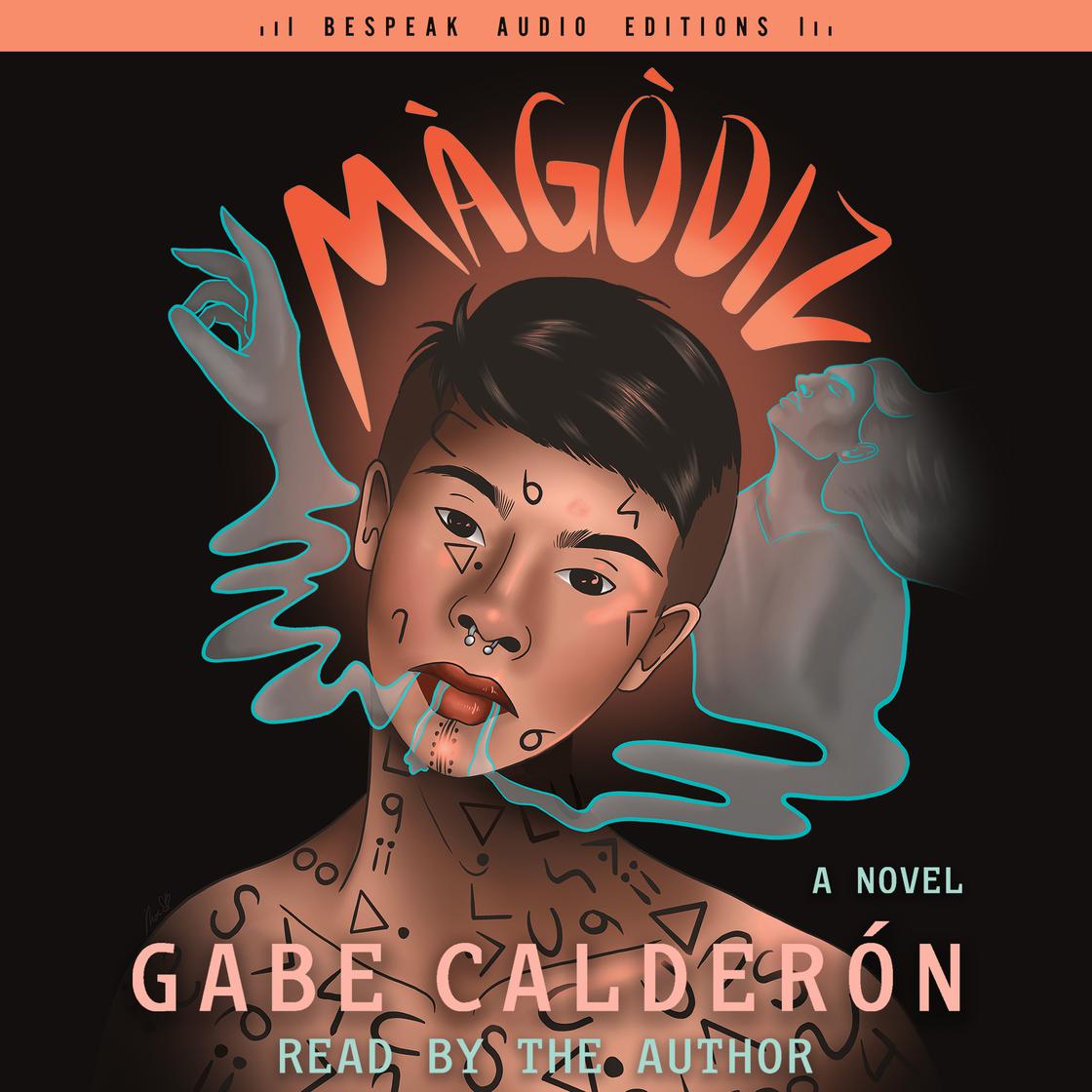 View audiobook of Màgòdiz by Gabe Calderón