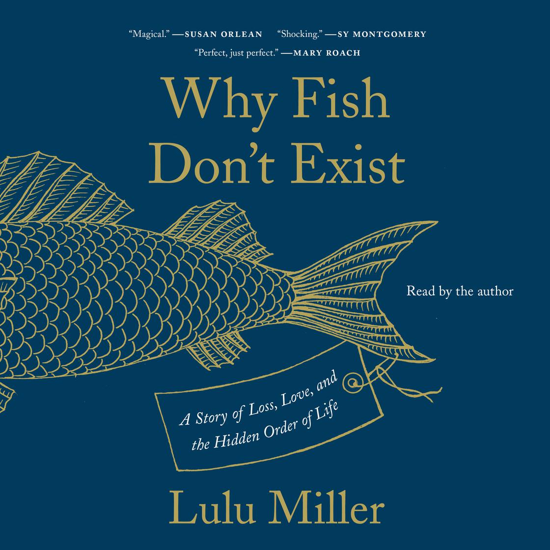 View audiobook of Why Fish Don't Exist by Lulu Miller