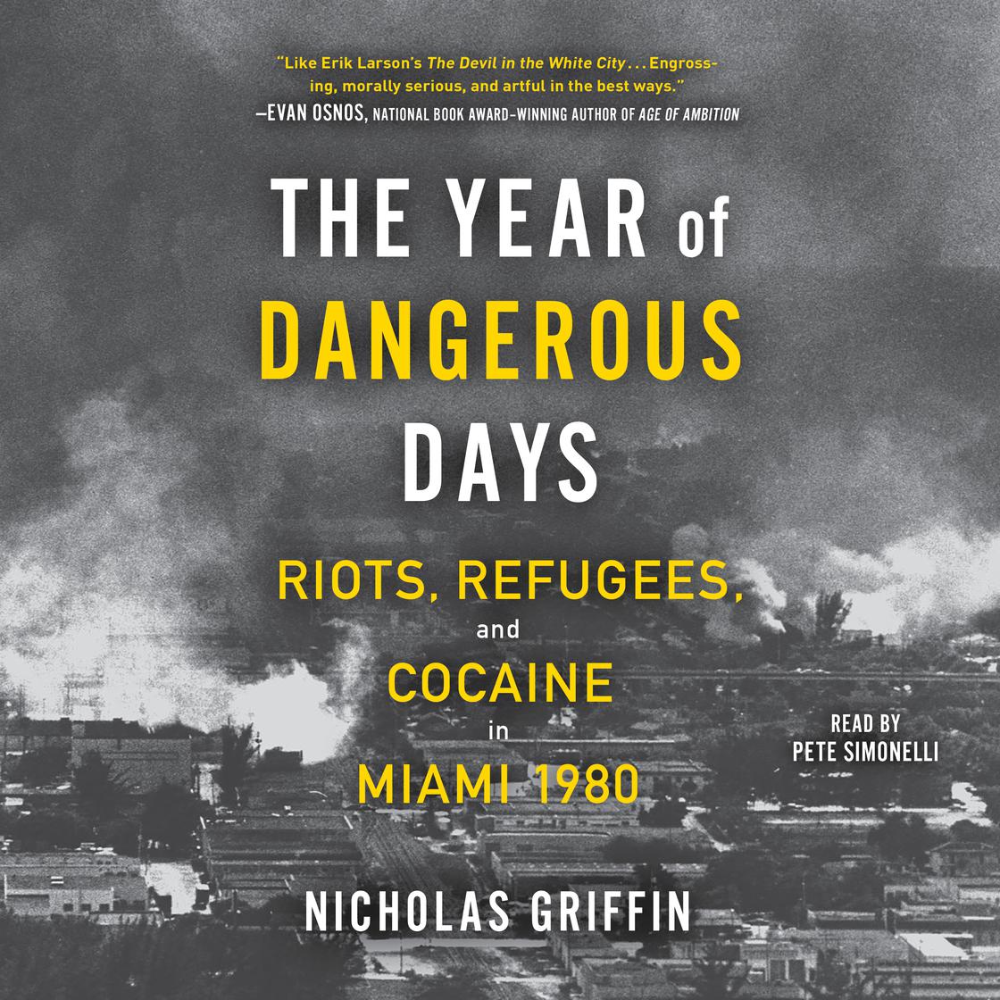 View audiobook of The Year of Dangerous Days by Nicholas Griffin