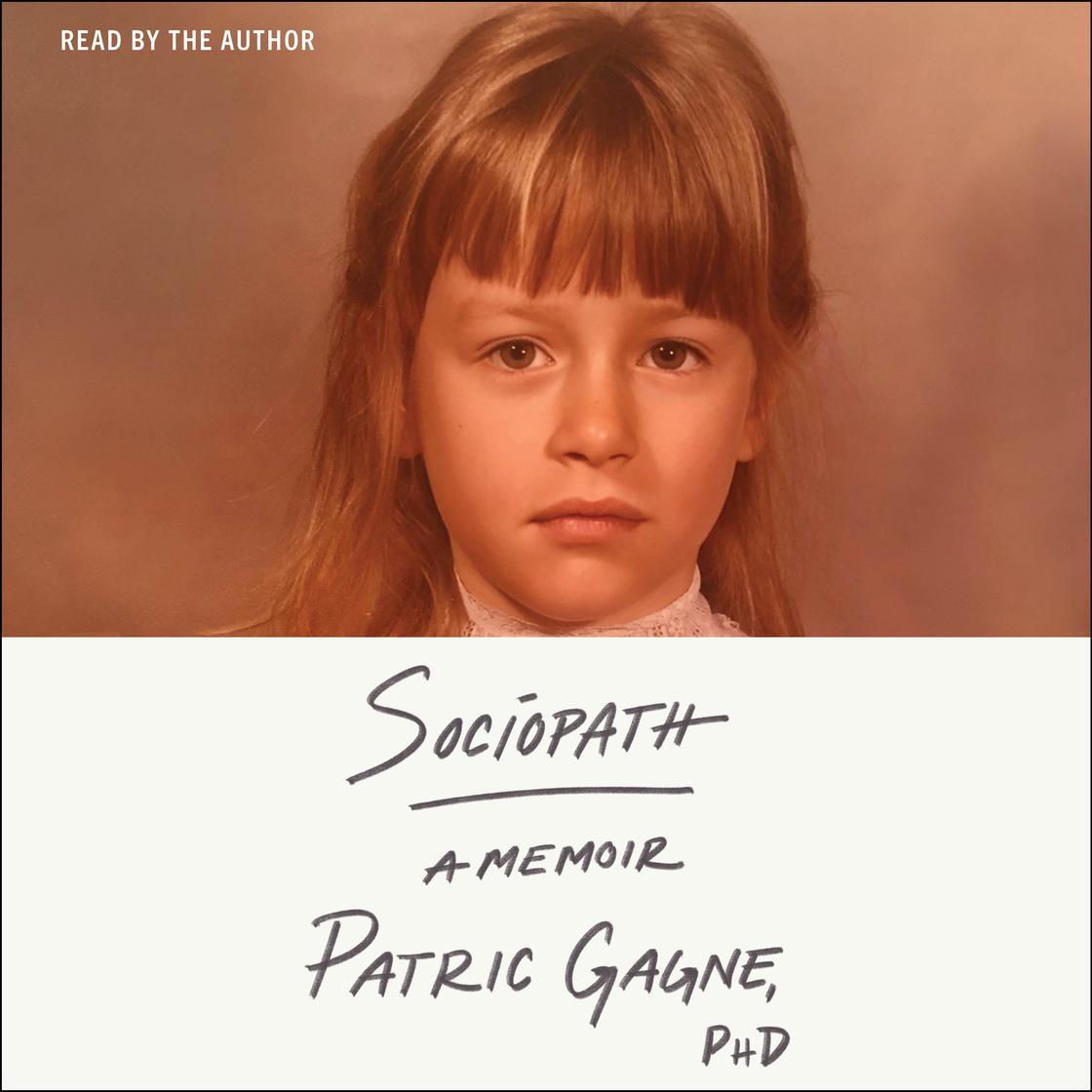 View audiobook of Sociopath by Patric Gagne