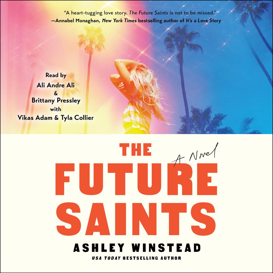 View audiobook of The Future Saints by Ashley Winstead