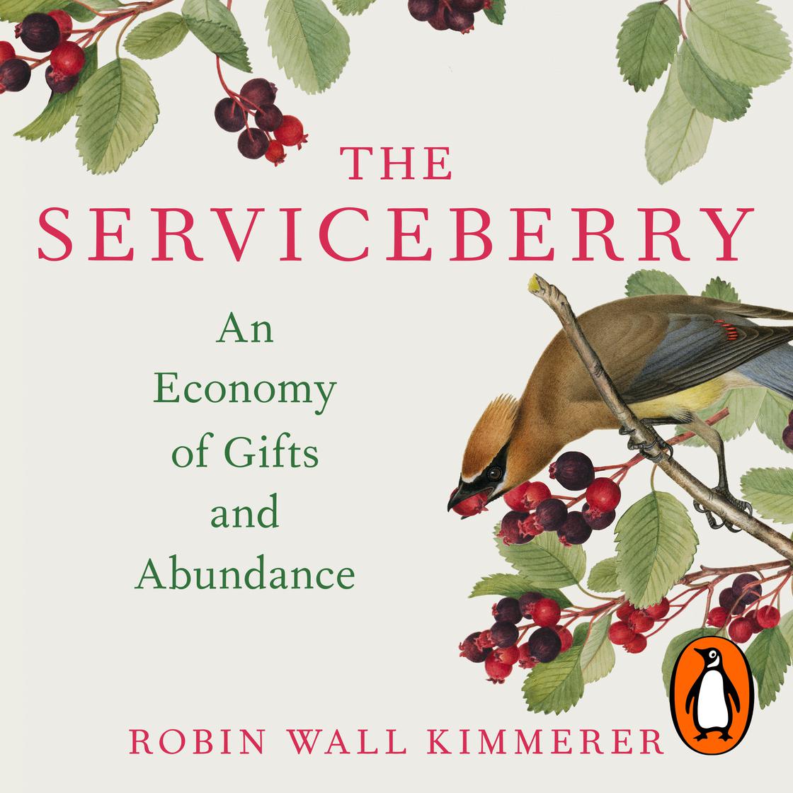 View audiobook of The Serviceberry by Robin Wall Kimmerer
