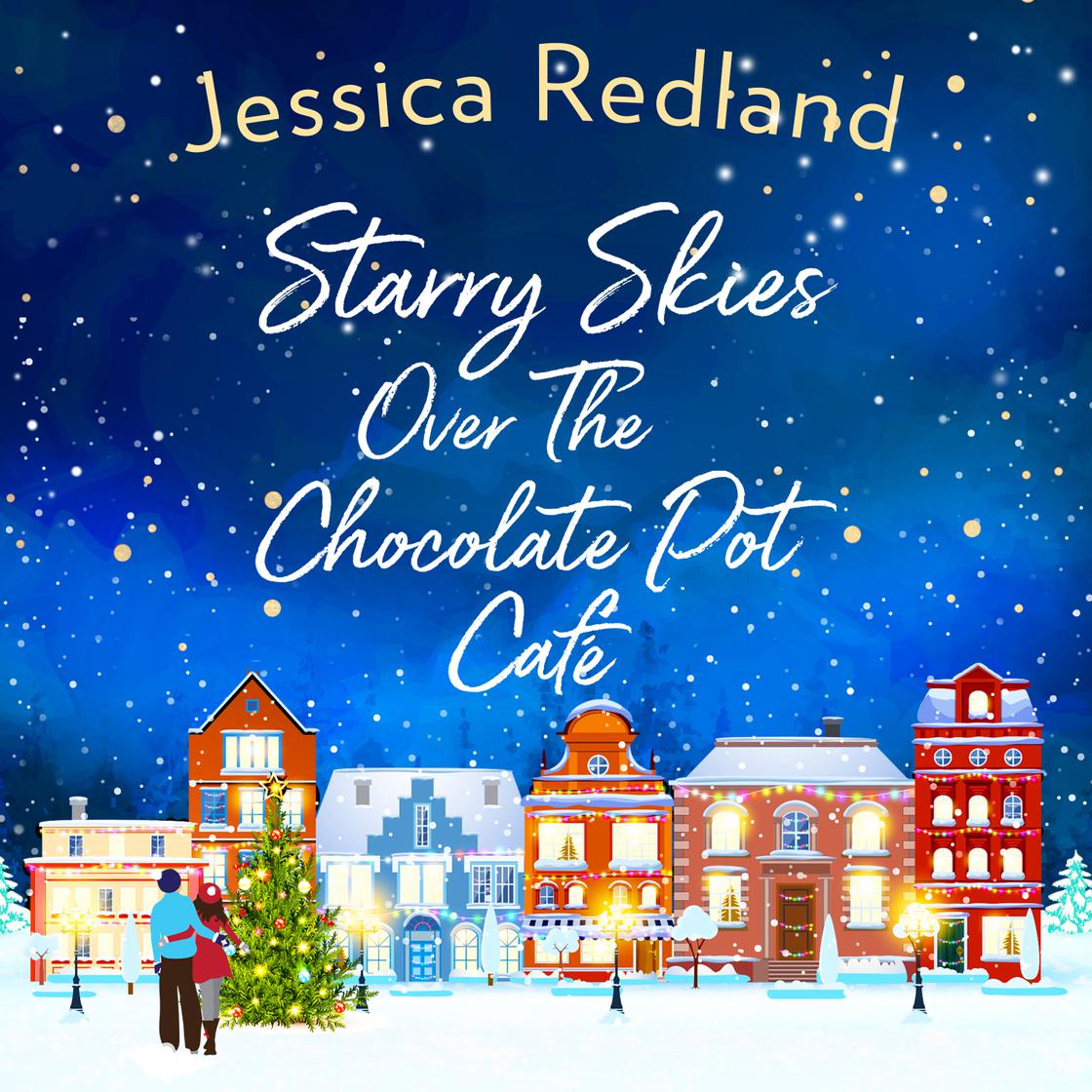 View audiobook of Starry Skies Over The Chocolate Pot Cafe by Jessica Redland