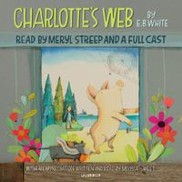View audiobook of Charlotte's Web by E. B. White