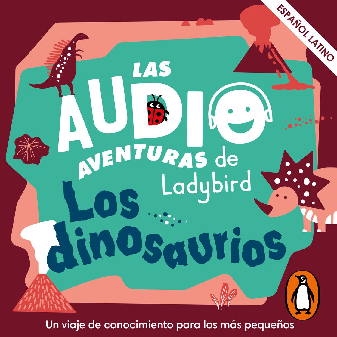 View audiobook of Los dinosaurios (Latino) (Las audioaventuras de Ladybird) by  Ladybird