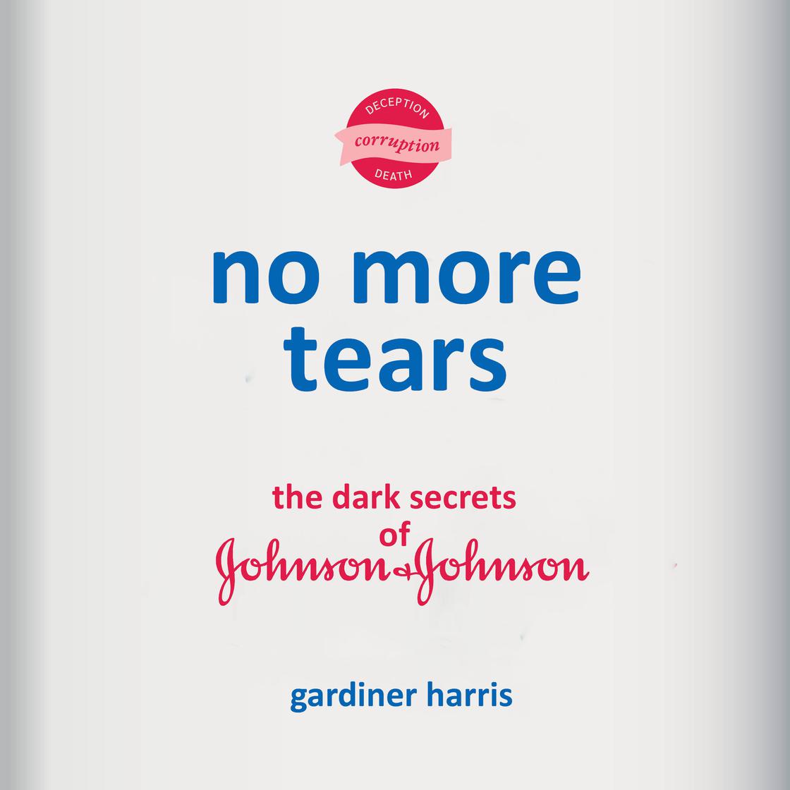 View audiobook of No More Tears by Gardiner Harris